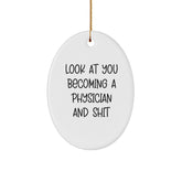 Funny Physician Oval Ornament Gift for Doctor Friends - Christmas Unique Gifts from Family - Image 1